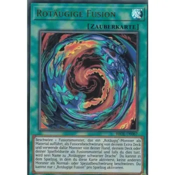 Rotäugige Fusion